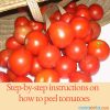 How To Peel Tomatoes